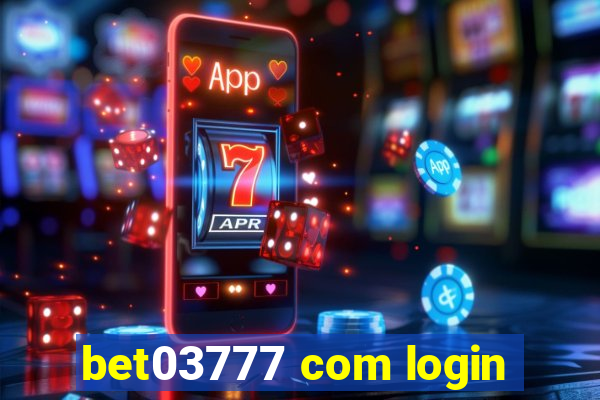 bet03777 com login